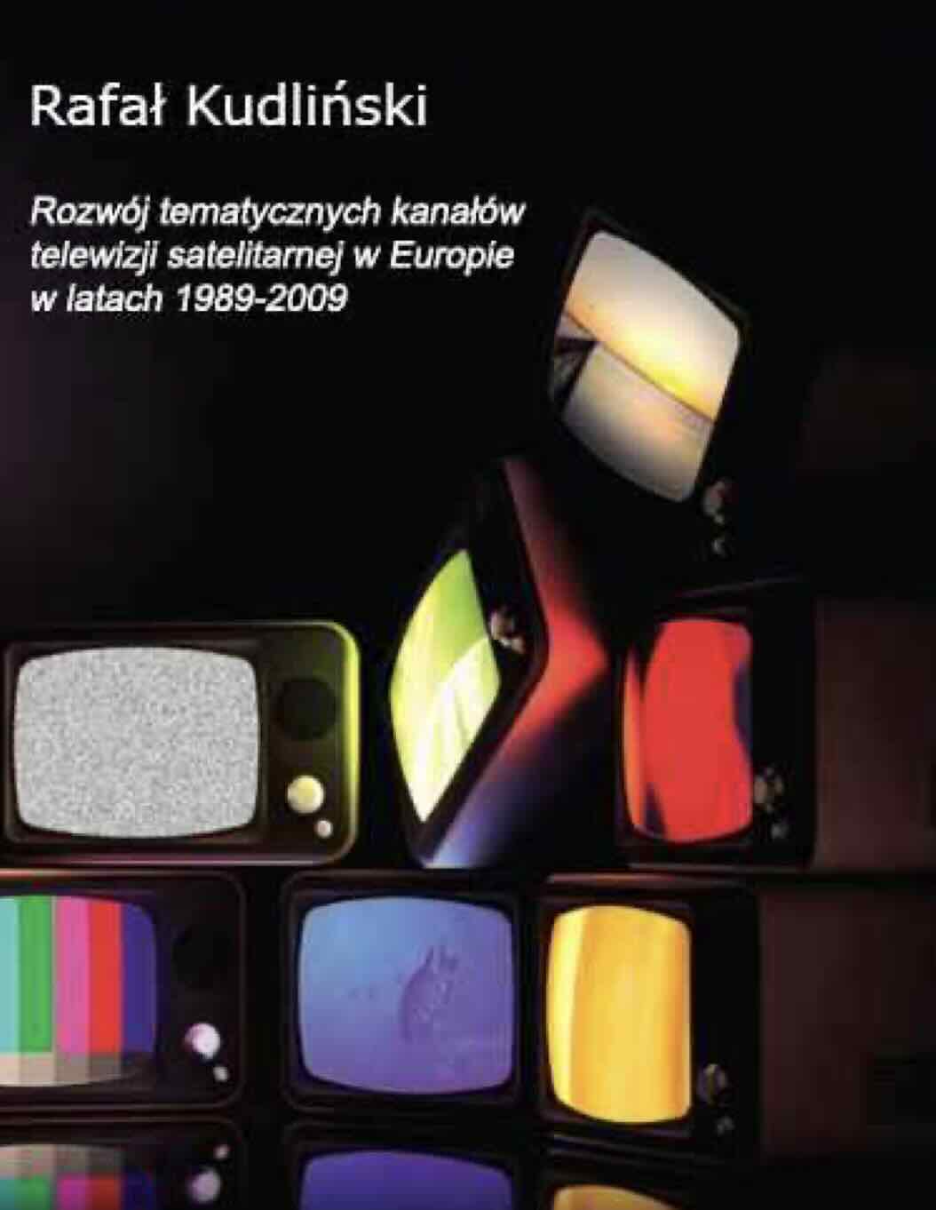 Rozwój tematycznych kanałów telewizji satelitarnej w Europie w latach 1989-2009