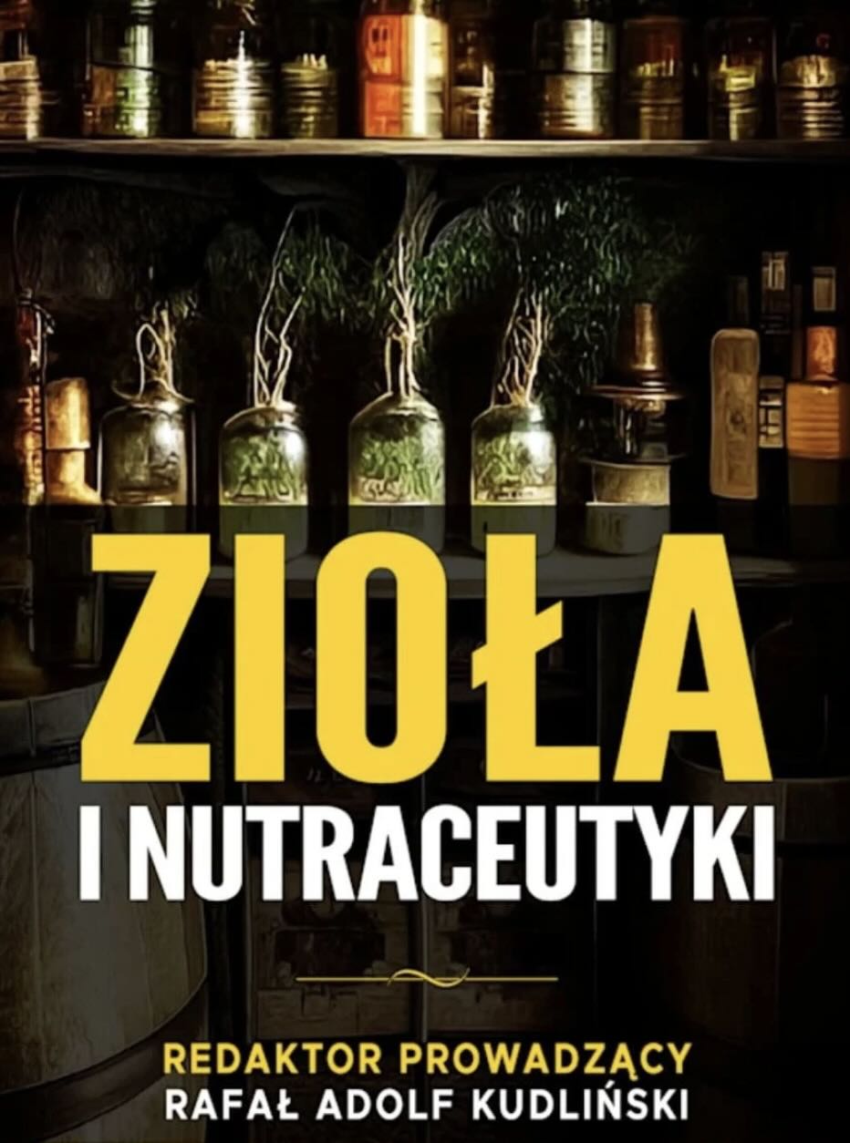 Zioła i Nutraceutyki
